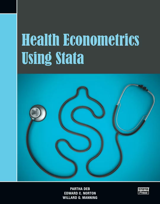 Health Econometrics Using Stata