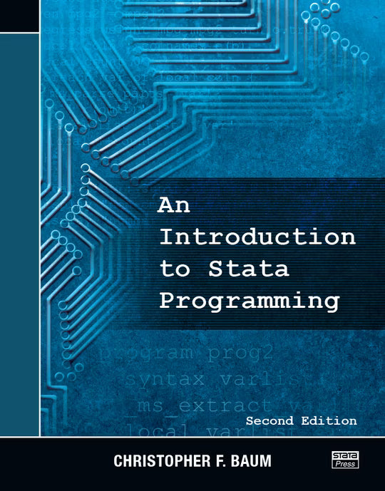 An Introduction to Stata Programming, Second Edition